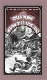 Wilhelm Storitz'in Sırrı / Olağanüstü Yolculuklar 39