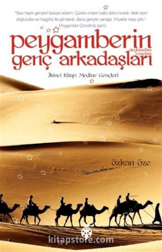 Peygamberin (s.a.v.) Genç Arkadaşları 2 / Medine Gençleri