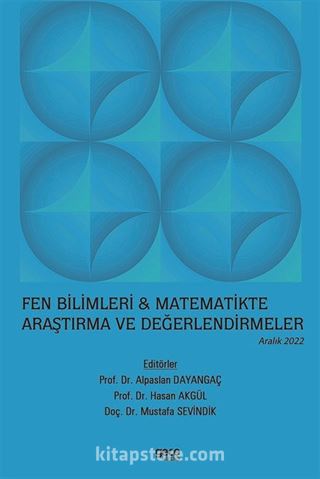 Fen Bilimleri ve Matematikte Araştırma ve Değerlendirmeler / Aralık 2022