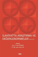 İlahiyatta Araştırma ve Değerlendirmeler / Aralık 2022