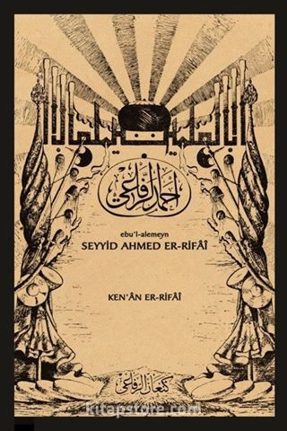 Ebu'l-alemeyn Seyyid Ahmed Er-Rifaî