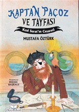 Kaptan Paçoz ve Tayfası Kızıl Suratın Cesareti