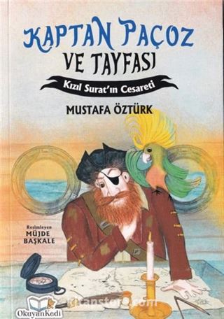 Kaptan Paçoz ve Tayfası Kızıl Suratın Cesareti