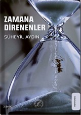 Zamana Direnenler