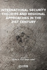 International Security Theories And Regional Approaches In The 21st Century