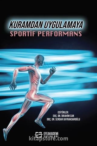 Kuramdan Uygulamaya Sportif Performans