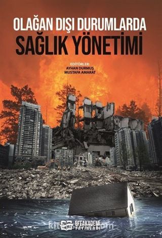 Olağan Dışı Durumlarda Sağlık Yönetimi