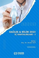 Sağlık - Bilim 2023: İç Hastalıkları -I