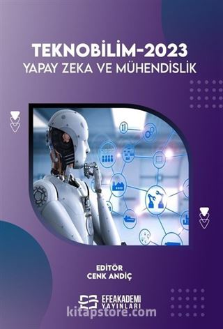 Teknobilim 2023: Yapay Zeka ve Mühendislik