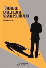 Türkiye'de Engelliler ve Sosyal Politikalar