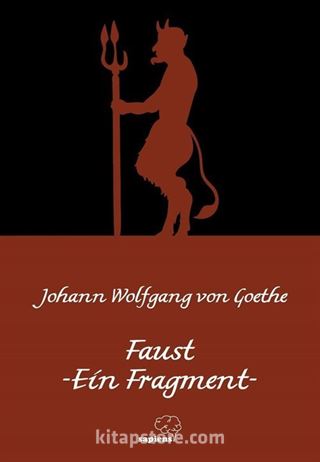 Faust -Ein Fragment- (Faust-Bir Fragman) / Almanca