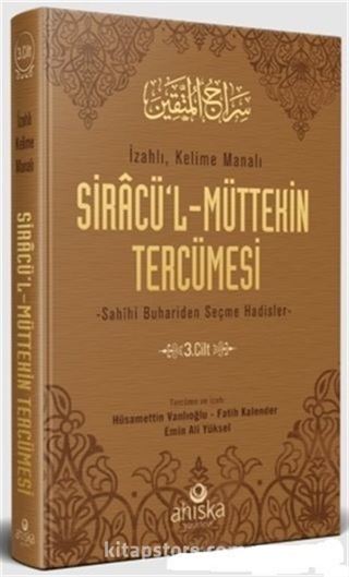 Siracü'l-Müttekin Tercümesi 3. Cilt