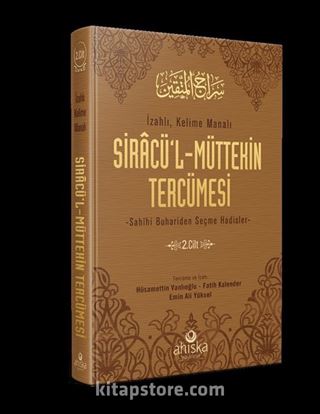 Siracü'l-Müttekin Tercümesi 2. Cilt