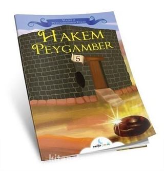 Hakem Peygamber - Peygamberimizin Hayatı Serisi