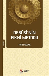 Debûsî'nin Fıkhî Metodu