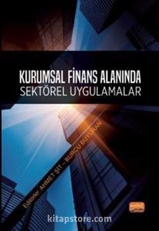 Kurumsal Finans Alanında Sektörel Uygulamalar