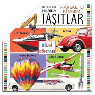 Taşıtlar / Benim İlk Hareketli Kitabım