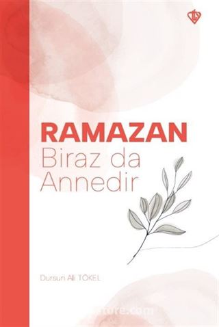 Ramazan Biraz da Annedir