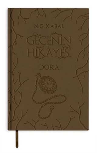 Gecenin Hikayesi / Dora (Deri Kapak)