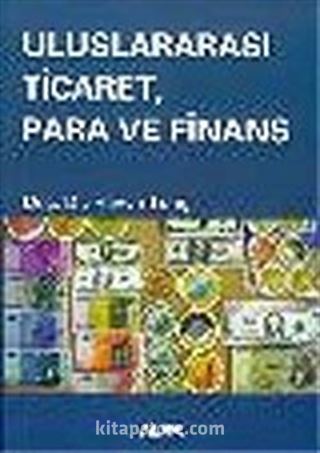 Uluslararası Ticaret Para ve Finans