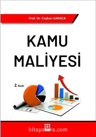 Kamu Maliyesi (Prof. Dr. Coşkun Karaca)