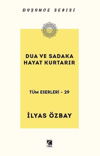 Dua ve Sadaka Hayat Kurtarır