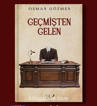 Geçmişten Gelen