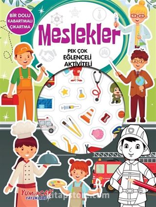 Meslekler / Pek Çok Eğlenceli Aktiviteli