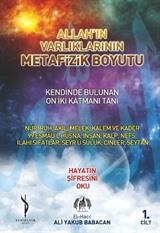 Allah'ın Varlıklarının Metafizik Boyutu 1