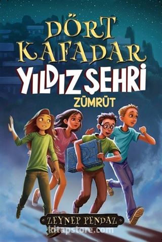 Dört kafadar / Yıldız Şehri - Zümrüt