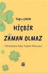 Hiçbir Zaman Olmaz