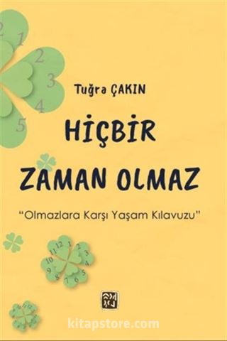 Hiçbir Zaman Olmaz