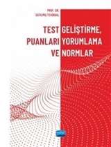 Test Geliştirme, Puanları Yorumlama ve Normlar