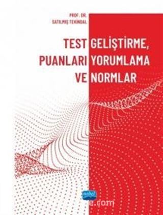 Test Geliştirme, Puanları Yorumlama ve Normlar