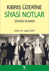 Kıbrıs Üzerine Siyasi Notlar