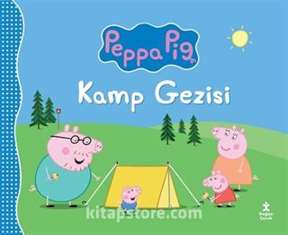 Peppa Pıg Kamp Gezisi