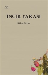 İncir Yarası