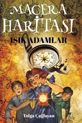 Macera Haritası / Işık Adamlar