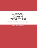 Anadolu Cemevi Ziyaretleri Milli Birlik ve Beraberlik Çalışması