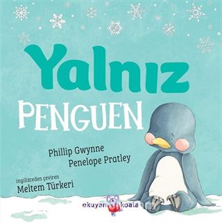 Yalnız Penguen (Ciltli)