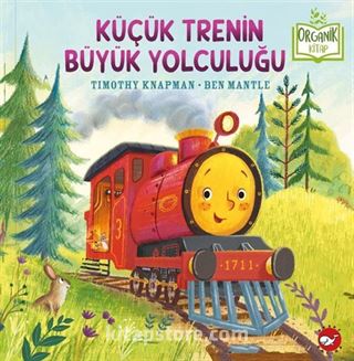 Küçük Trenin Büyük Yolculuğu