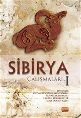 Sibirya Çalışmaları 1