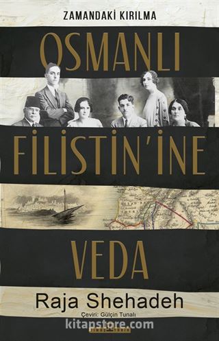 Osmanlı Filistin'ine Veda