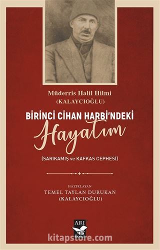 Birinci Cihan Harbindeki Hayatım