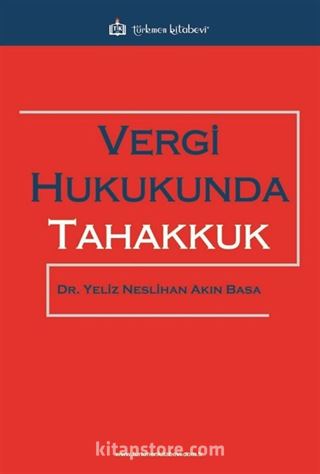 Vergi Hukukunda Tahakkuk