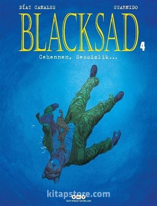 Blacksad 4 / Cehennem, Sessizlik...(Karton Kapak)