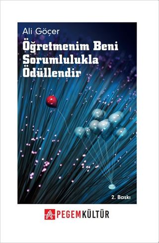 Öğretmenim Beni Sorumlulukla Ödüllendir