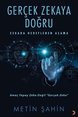 Gerçek Zekaya Doğru