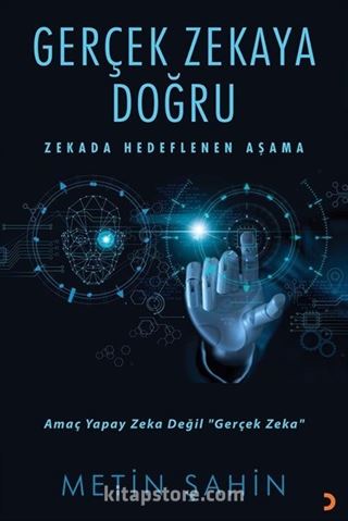 Gerçek Zekaya Doğru