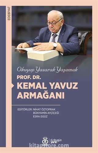 Prof. Dr. Kemal Yavuz Armağanı